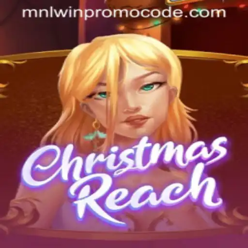 Explore the Enchanting World of ChristmasReach with Exclusive MNLWIN Promo Code